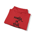 Power In Your Purpose Hooded Sweatshirt