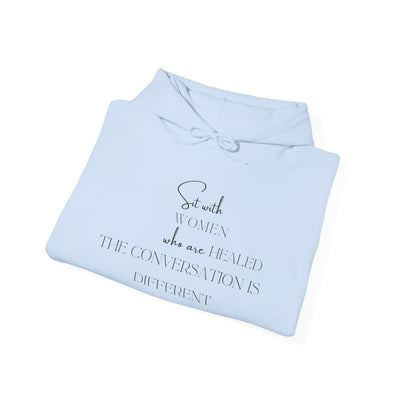 Sit With Women Who Are Healed