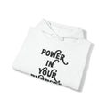 Power In Your Purpose Hooded Sweatshirt