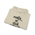 Power In Your Purpose Hooded Sweatshirt