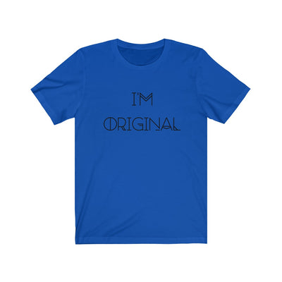 I'm Original Short Sleeve Tee