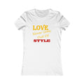 Love Never Goes Out Of Style - Women