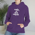 Power In Your Purpose  Hoodie