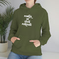 Power In Your Purpose  Hoodie