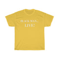 Black Man Live! Tee