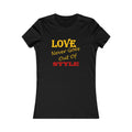 Love Never Goes Out Of Style - Women