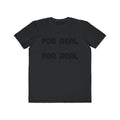 For Real  Lightweight Fashion Tee Black Letter